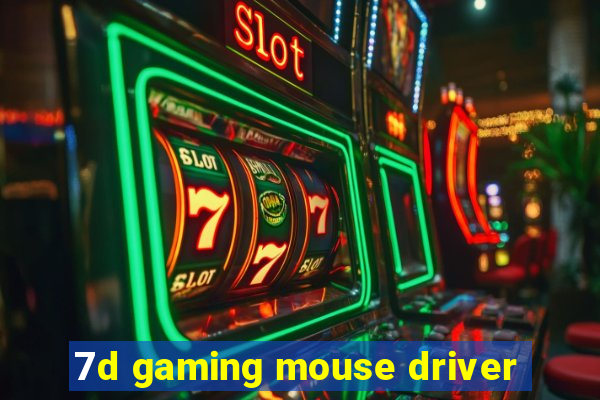 7d gaming mouse driver