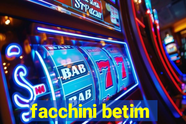 facchini betim