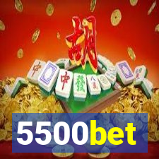 5500bet