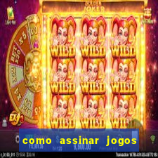 como assinar jogos do corinthians