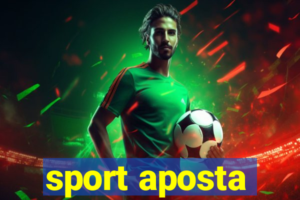 sport aposta