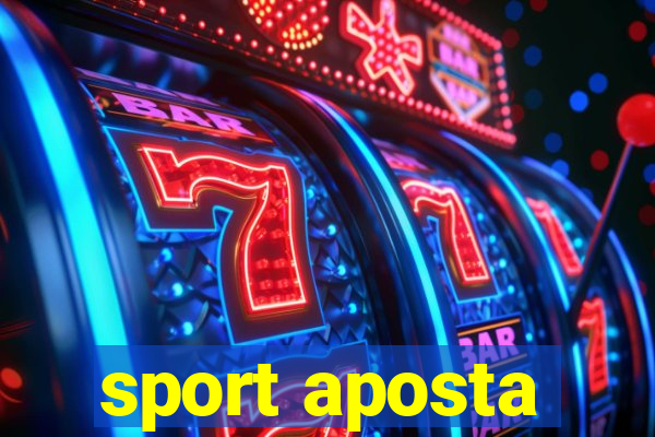 sport aposta