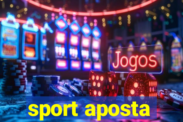 sport aposta