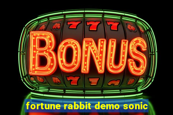 fortune rabbit demo sonic