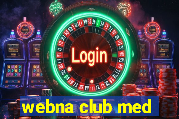 webna club med