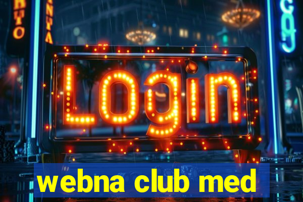 webna club med