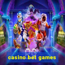 casino bet games