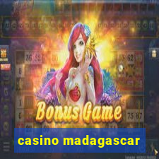 casino madagascar