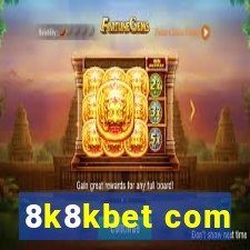 8k8kbet com