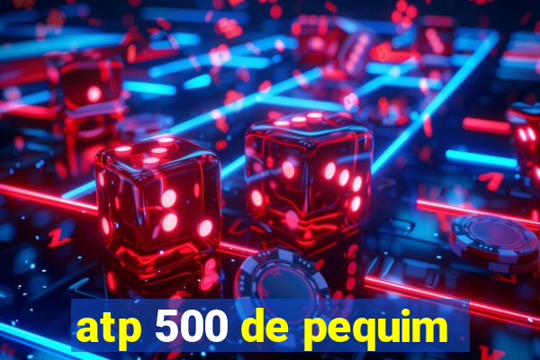 atp 500 de pequim