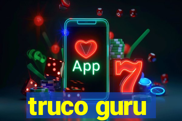 truco guru