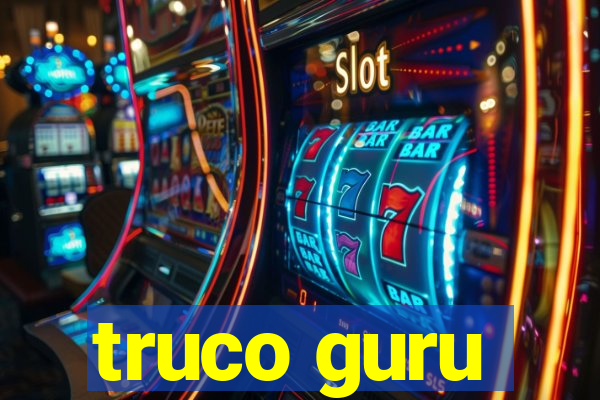 truco guru