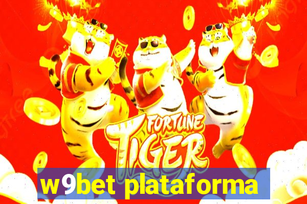 w9bet plataforma