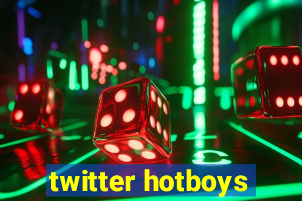 twitter hotboys