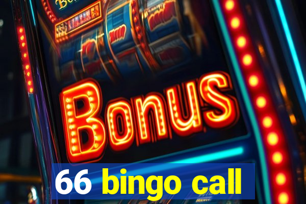 66 bingo call