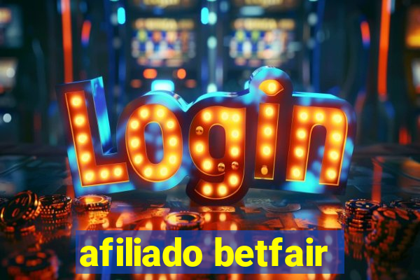 afiliado betfair