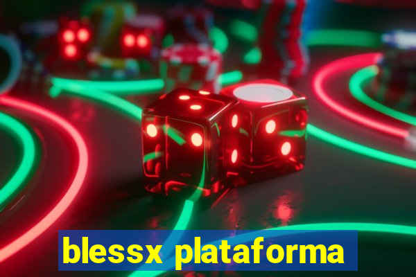 blessx plataforma