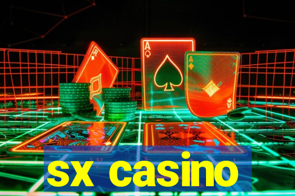 sx casino