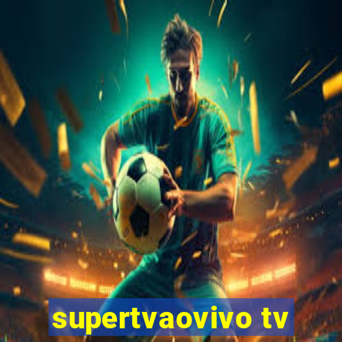 supertvaovivo tv