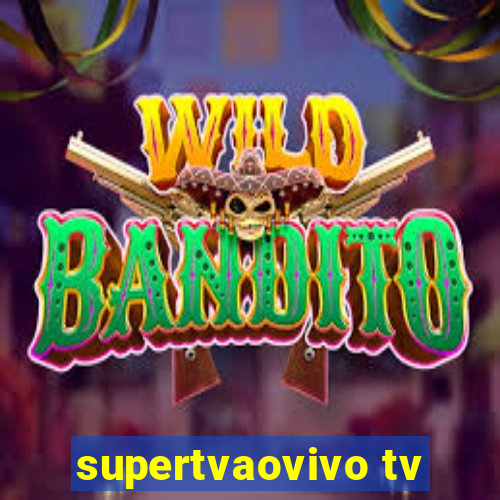 supertvaovivo tv