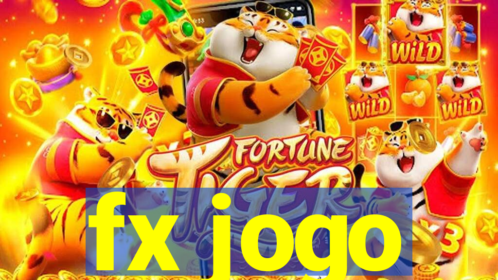 fx jogo