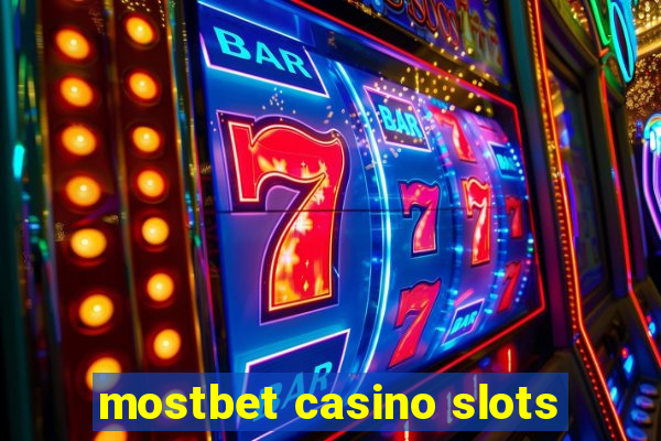 mostbet casino slots