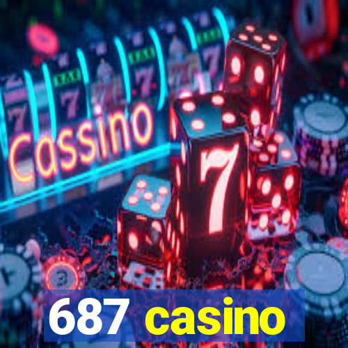 687 casino