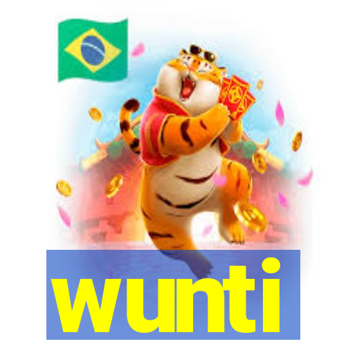 wunti