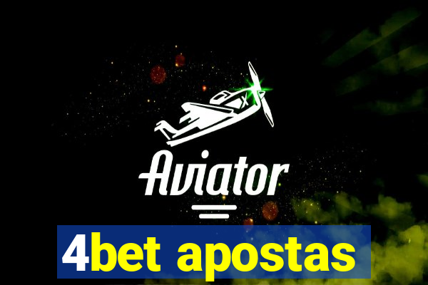 4bet apostas