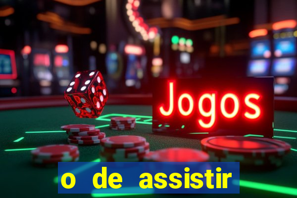 o de assistir santos hoje