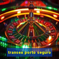 transex porto seguro