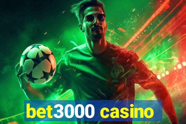 bet3000 casino