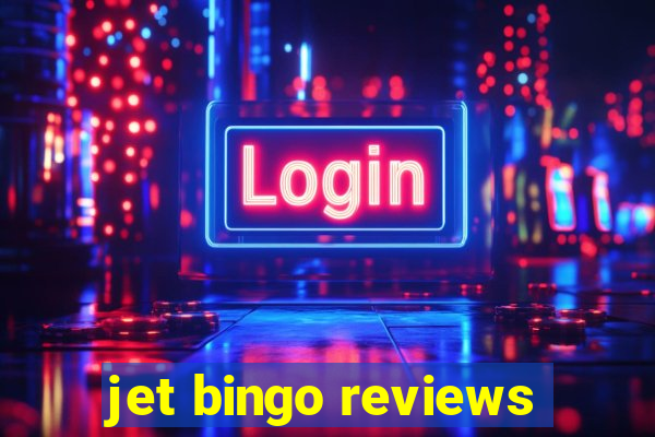 jet bingo reviews