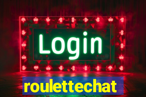 roulettechat