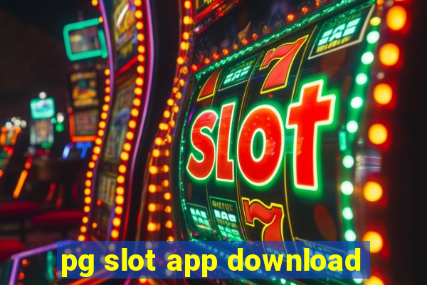 pg slot app download