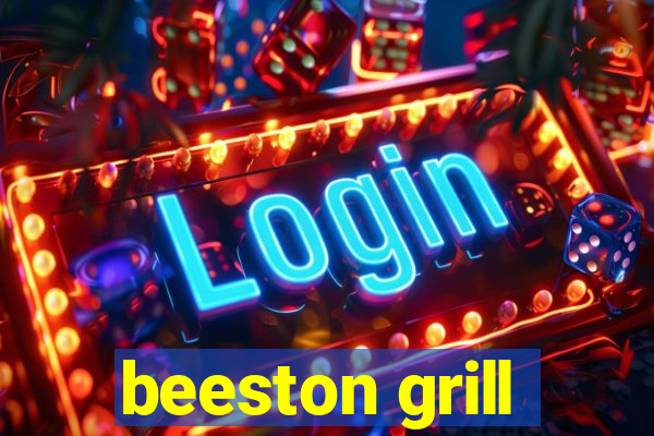 beeston grill