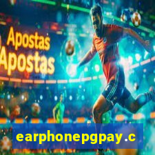 earphonepgpay.com