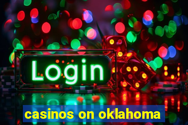 casinos on oklahoma