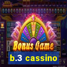 b.3 cassino