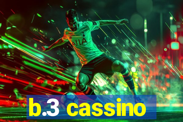 b.3 cassino