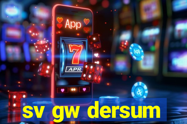 sv gw dersum