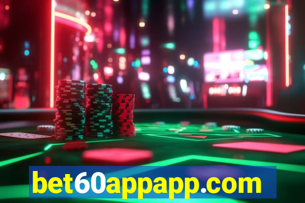 bet60appapp.com