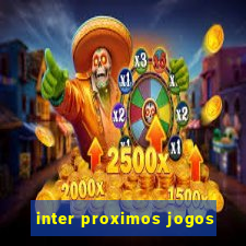 inter proximos jogos