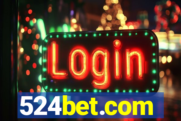 524bet.com