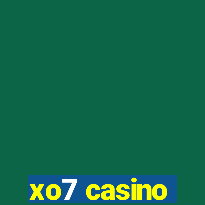 xo7 casino