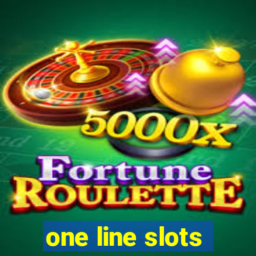 one line slots