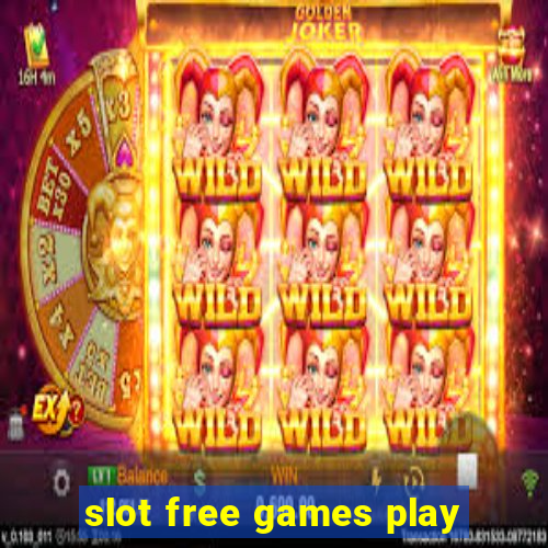 slot free games play