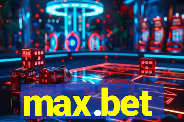 max.bet