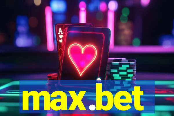 max.bet