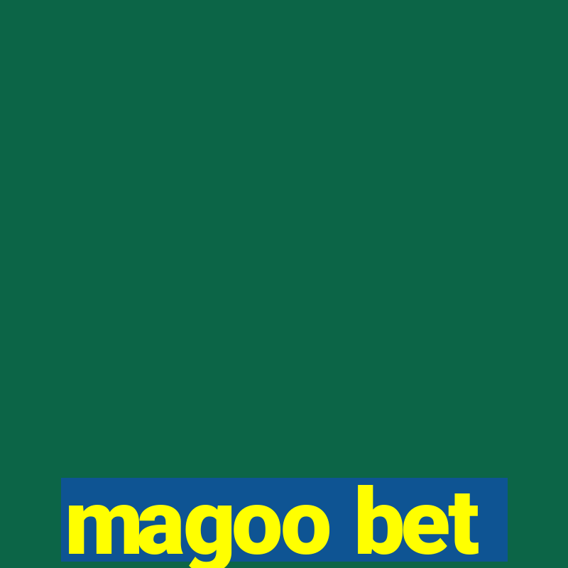 magoo bet